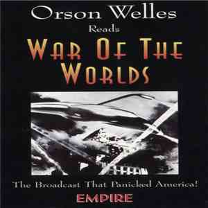 Orson Welles - Orson Welles Reads War Of The Worlds
