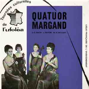 Quatuor Margand - J.-C. Bach J. Haydn W.-A. Mozart