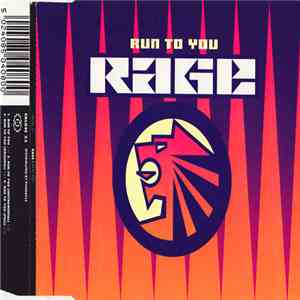 Rage - Run To You