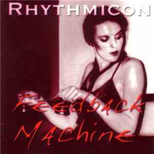 Rhythmicon - Feedback Machine