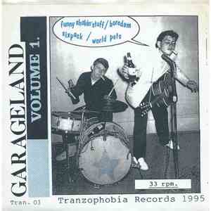 Sixpack, Funny Shakin' Stuff, World Pets, Boredom - Garageland