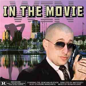 The Genevan Heathen & Mattfoley - Win In The Movie