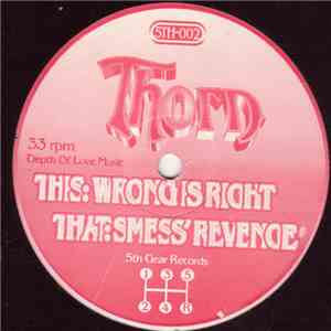 Thorn - Wrong Is Right