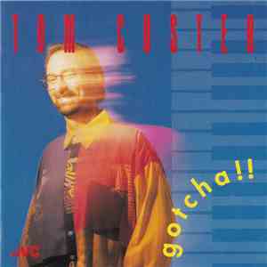Tom Coster - Gotcha!!