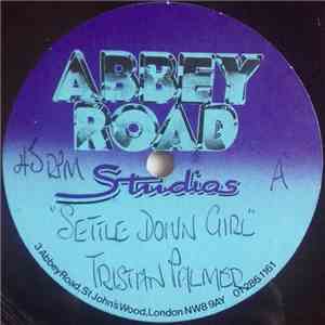 Tristan Palmer - Settle Down Girl