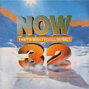 Various - Now That's What I Call Music! 32