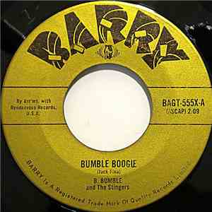 B. Bumble And The Stingers - Bumble Boogie / Nut Rocker