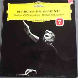 Beethoven, Berliner Philharmoniker · Herbert von Karajan - Symphonie Nr. 7