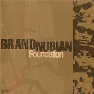 Brand Nubian - Foundation