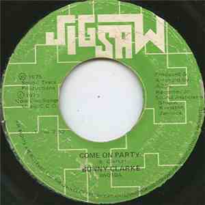 Bunny Clarke - Come On Party