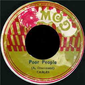 Cables - Poor People