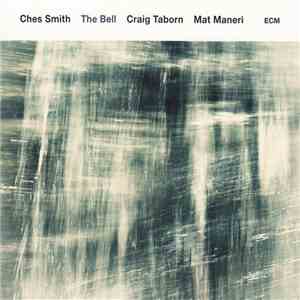 Ches Smith - The Bell