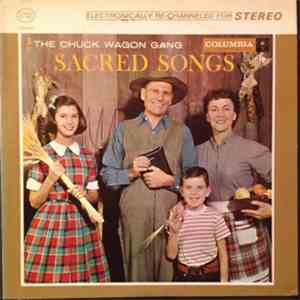 Chuck Wagon Gang - Sacred Songs