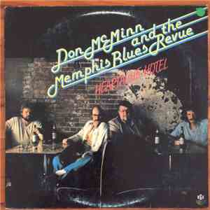 Don McMinn and The Memphis Blues Revue - Heartache Hotel