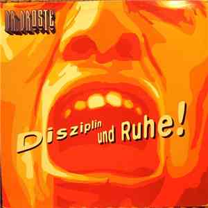Dr. Droste - Disziplin Und Ruhe!
