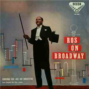Edmundo Ros And His Orchestra - Ros On Broadway