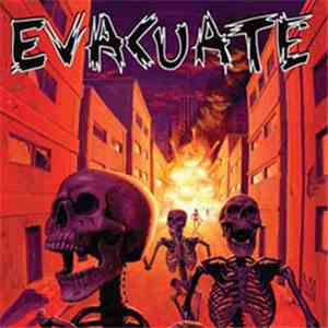 Evacuate - Evacuate