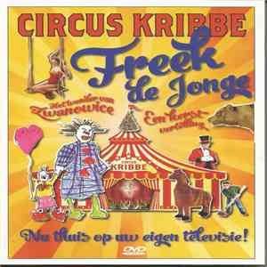 Freek de Jonge - Circus Kribbe