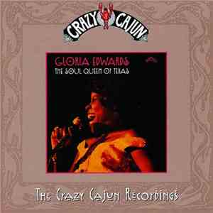 Gloria Edwards - Soul Queen Of Texas