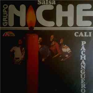 Grupo Niche - Cali Pachanguero