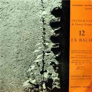 J. S. Bach, Lionel Rogg - Intégrale De L'Œuvre D'Orgue 12