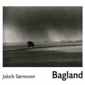 Jakob Sørensen - Bagland - Bagland