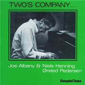 Joe Albany & Niels-Henning Ørsted Pedersen - Two's Company ...