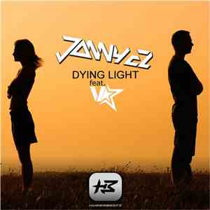 Jonny El Feat. V-Star - Dying Light
