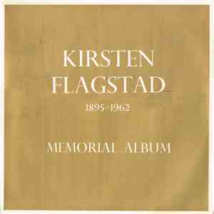 Kirsten Flagstad - Memorial Album