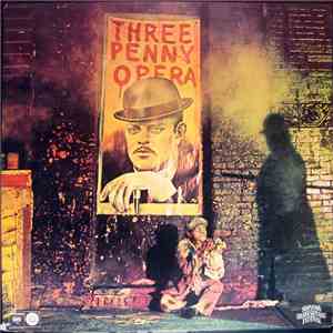 Kurt Weill and Bertolt Brecht - Three Penny Opera - Original Cast Recording