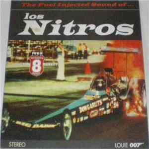 Los Nitros - The Fuel Injected Sound Of...