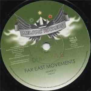 Makiko, Ital Mick - Far East Movements