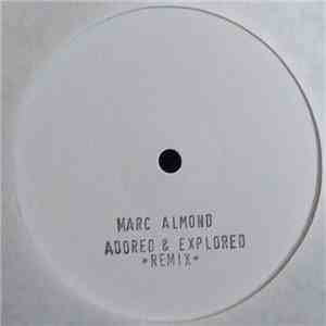 Marc Almond - Adored And Explored