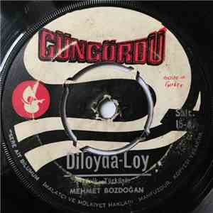 Mehmet Bozdoğan - Diloyda-Loy / Bende Bu Gurbetin Nesine Geldim