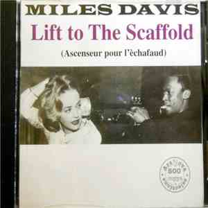 Miles Davis - Ascenseur Pour L'Échafaud (Lift To The Scaffold)