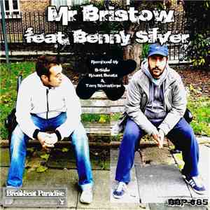 Mr Bristow feat. Benny Silver - My Life EP