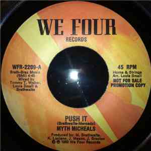 Myth Micheals - Push It / Wash My Love Away