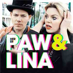 Paw&Lina - Her Er Paw&Lina