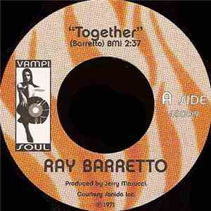 Ray Barretto - Together / Hard Hands
