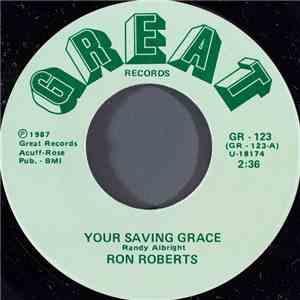 Ron Roberts - Your Saving Grace