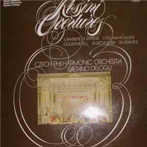 Rossini - Orchestre Philharmonique Tchèque, Gaetano Delogu - Rossini Ouvert ...