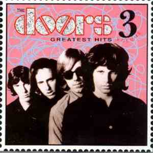 The Doors - Greatest Hits Volume 3
