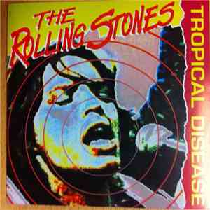 The Rolling Stones - Tropical Disease