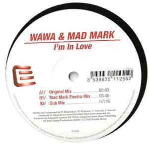 Wawa & Mad Mark - I'm In Love