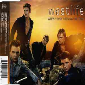Westlife - When You're Looking Like That