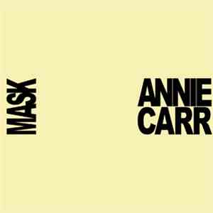 Wires On Fire - Annie Carr / Mask