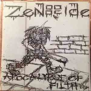 Zenocide - Apocalypse Of Filth