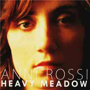 Anni Rossi - Heavy Meadow
