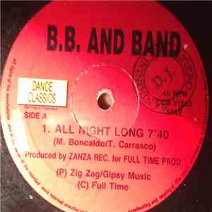 B.B. & Band / Orlando Johnson - All Night Long / Turn The Music On