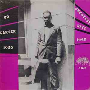 Bo Carter - Greatest Hits 1930-1940